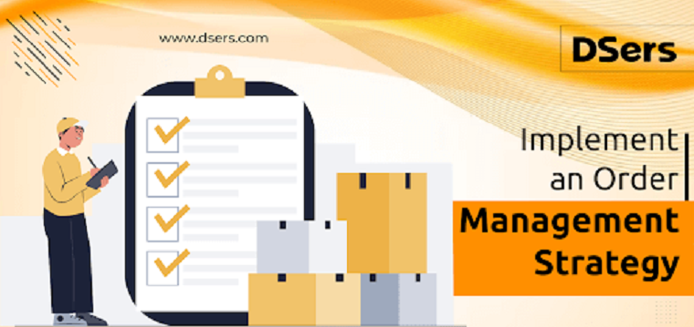 Implement an Order Management Strategy - DSers